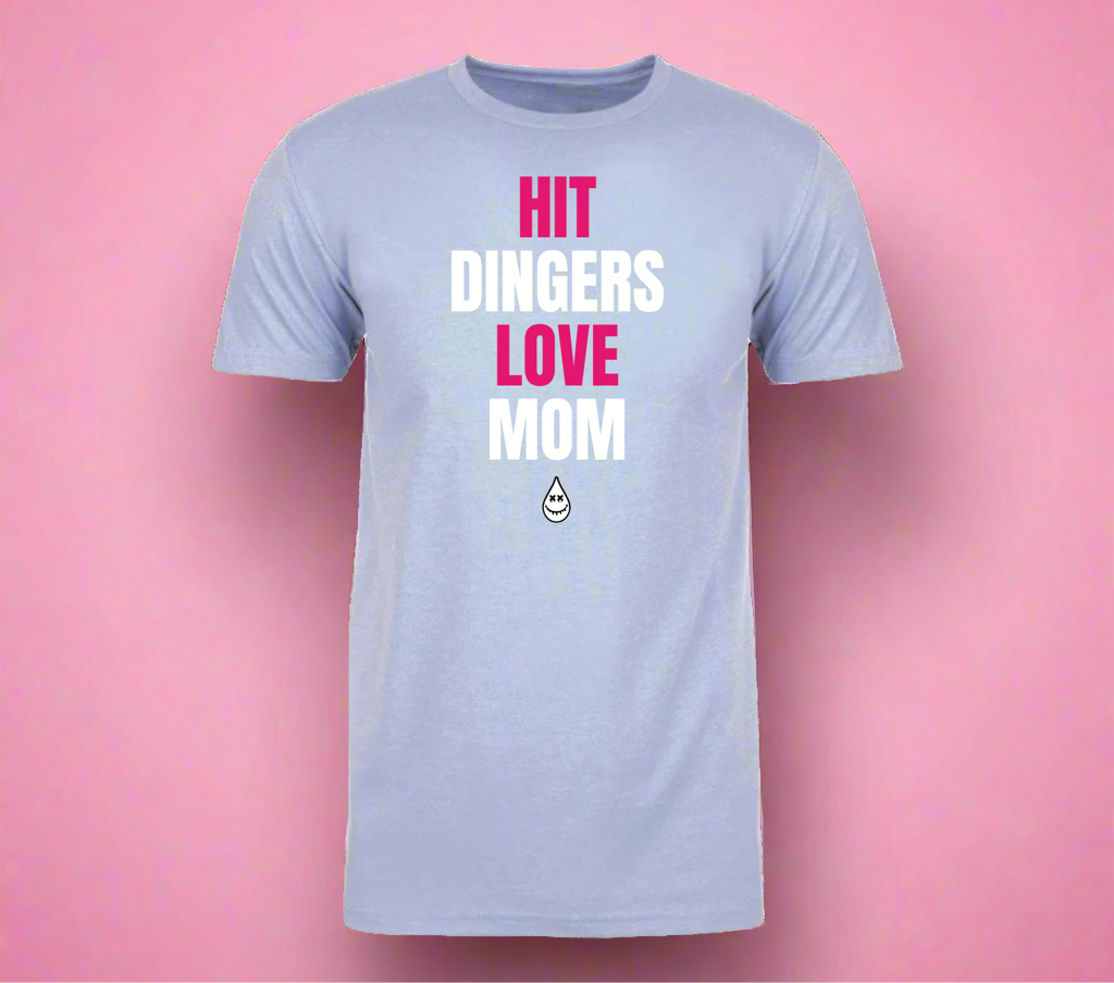 Limited Edition- “Hit Dingers, Love Mom” Tee